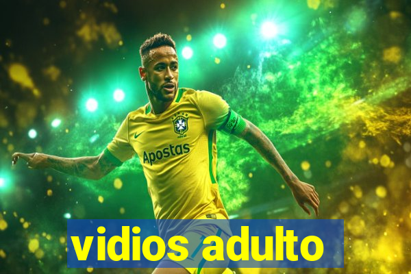 vidios adulto